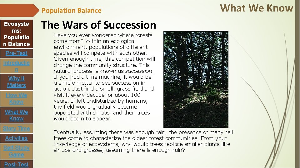 Population Balance Ecosyste ms: Populatio n Balance Pre-Test Introductio n Why It Matters How