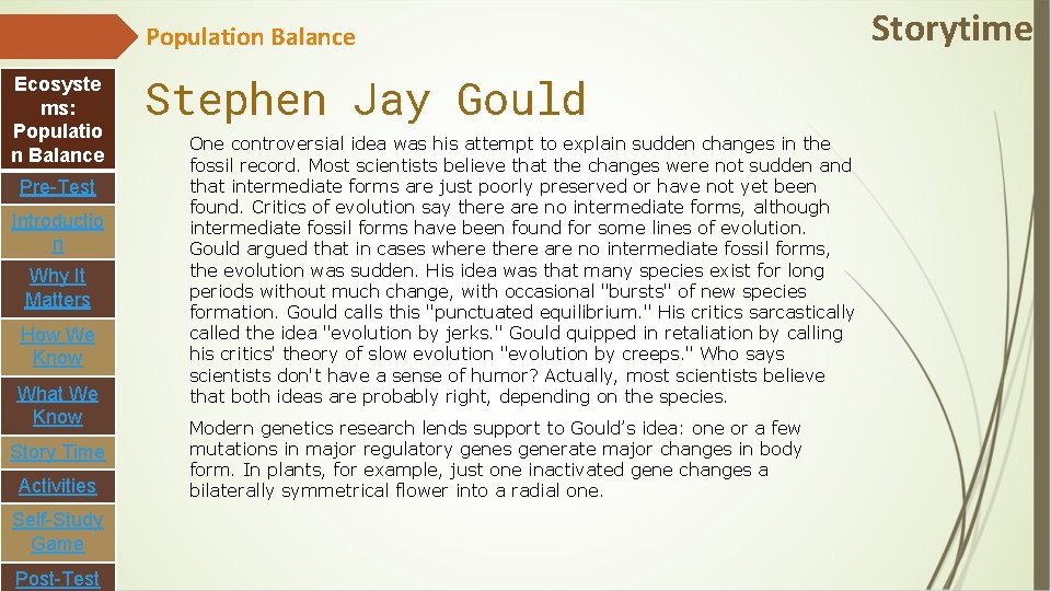 Population Balance Ecosyste ms: Populatio n Balance Pre-Test Introductio n Why It Matters How