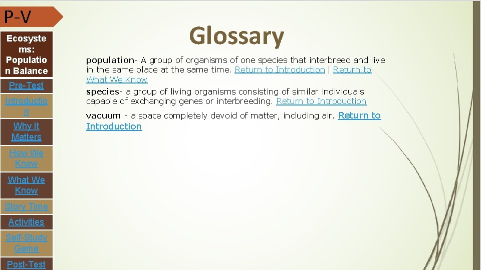 P-V Ecosyste ms: Populatio n Balance Pre-Test Introductio n Why It Matters How We