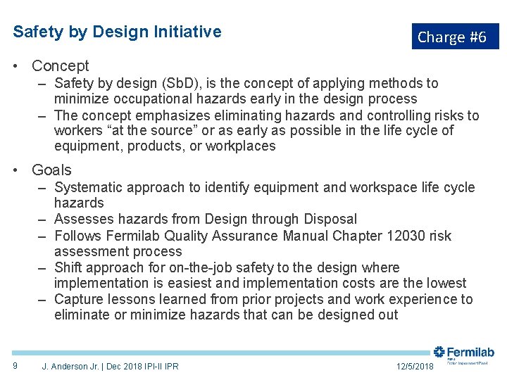 Safety by Design Initiative Charge #6 • Concept – Safety by design (Sb. D),