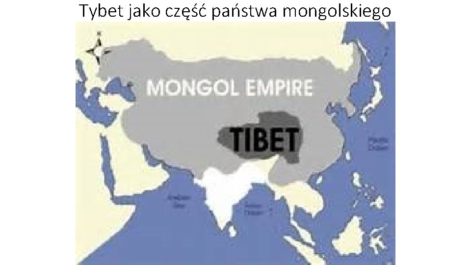 Tybet jako część państwa mongolskiego 