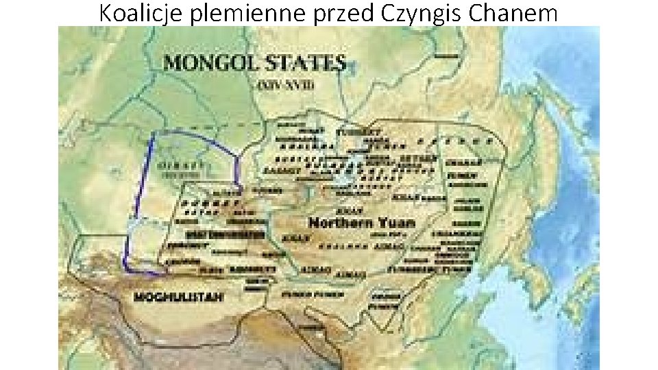 Koalicje plemienne przed Czyngis Chanem 