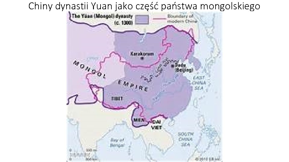 Chiny dynastii Yuan jako część państwa mongolskiego 