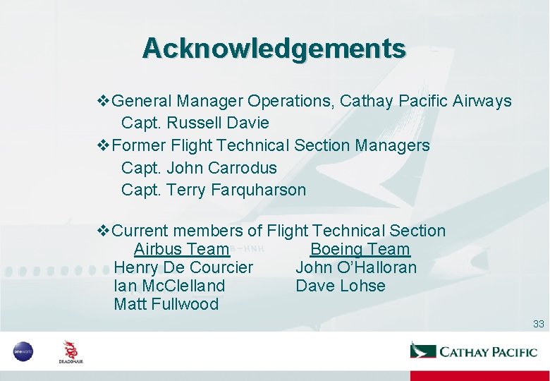 Acknowledgements v. General Manager Operations, Cathay Pacific Airways Capt. Russell Davie v. Former Flight