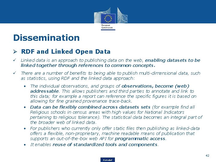 Dissemination Ø RDF and Linked Open Data ü Linked data is an approach to