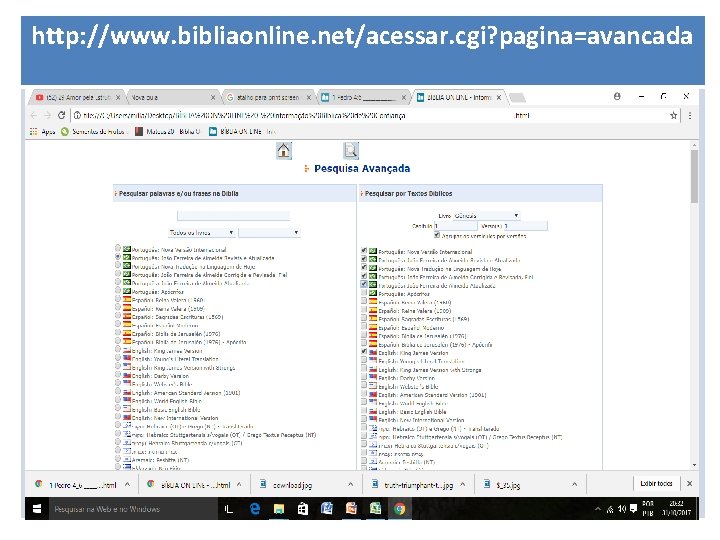 http: //www. bibliaonline. net/acessar. cgi? pagina=avancada 