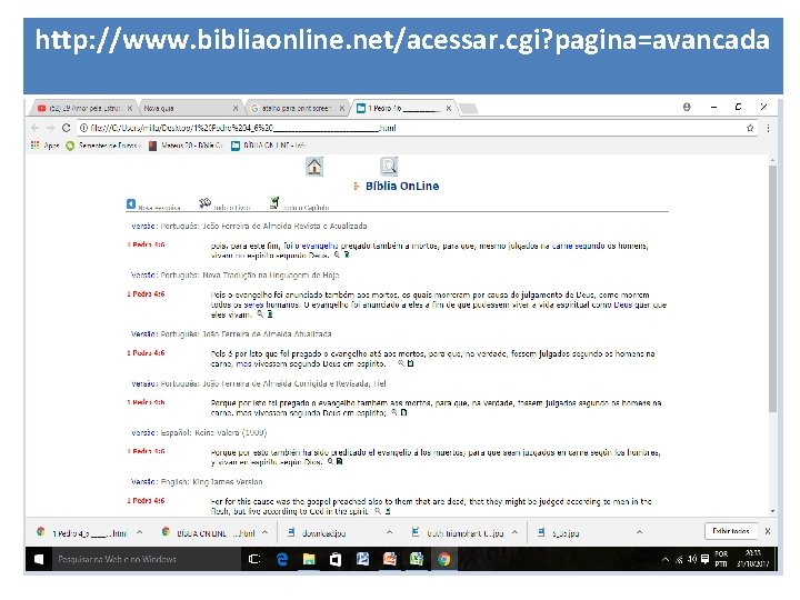 http: //www. bibliaonline. net/acessar. cgi? pagina=avancada 