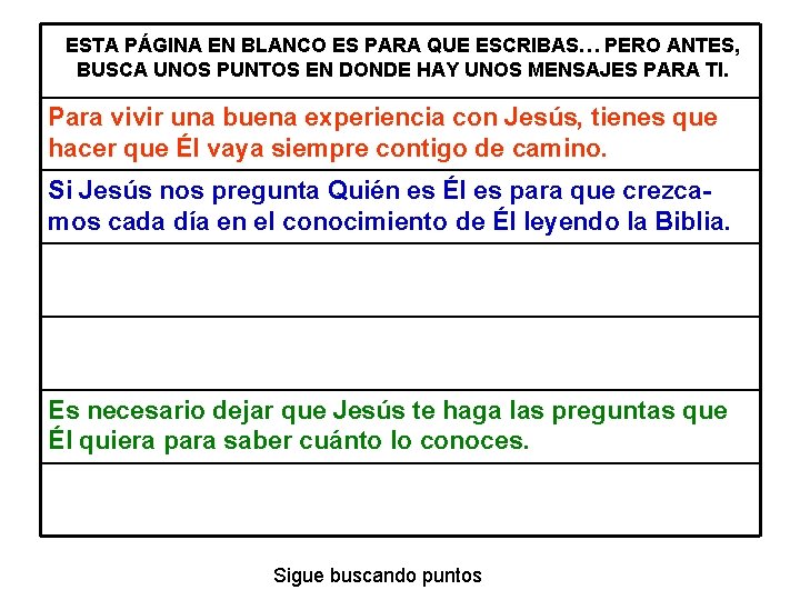 ESTA PÁGINA EN BLANCO ES PARA QUE ESCRIBAS… PERO ANTES, BUSCA UNOS PUNTOS EN ESTA PÁGINA EN BLANCO ES PARA QUE ESCRIBAS… PERO ANTES, BUSCA UNOS PUNTOS EN