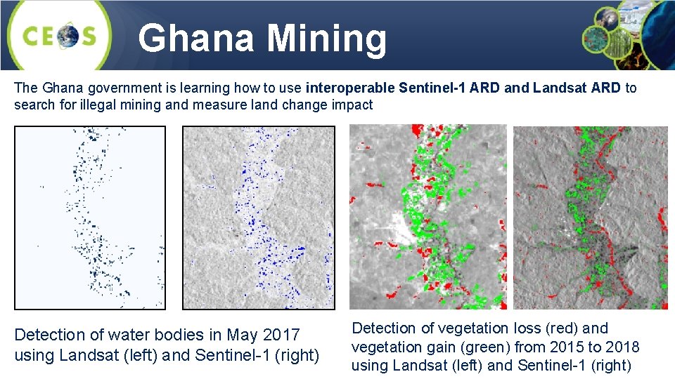 Ghana Mining The Ghana government is learning how to use interoperable Sentinel-1 ARD and