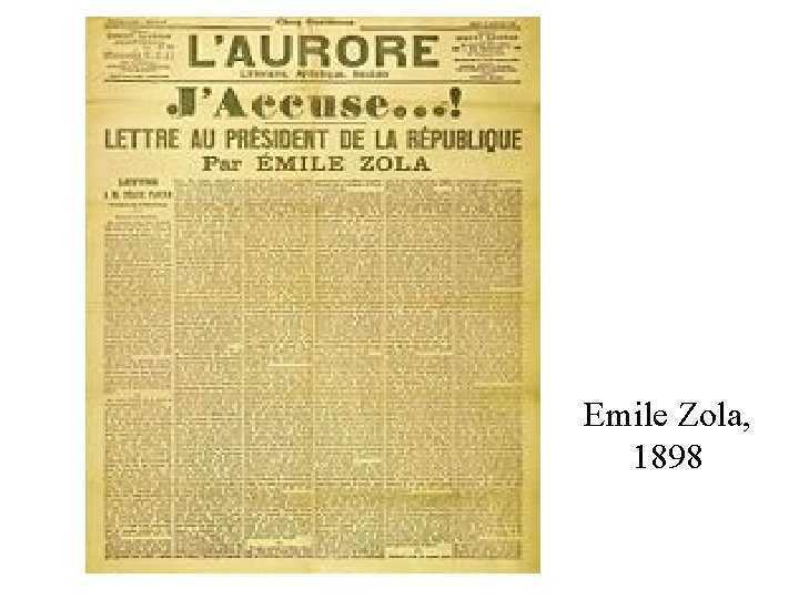 Emile Zola, 1898 