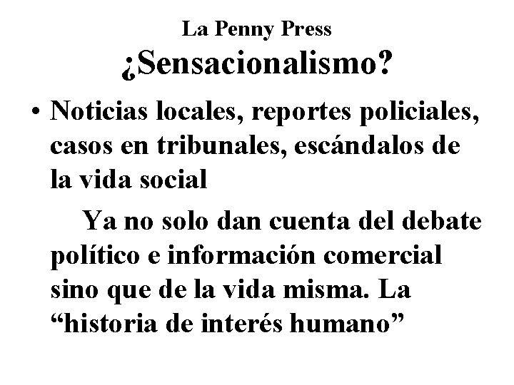 La Penny Press ¿Sensacionalismo? • Noticias locales, reportes policiales, casos en tribunales, escándalos de