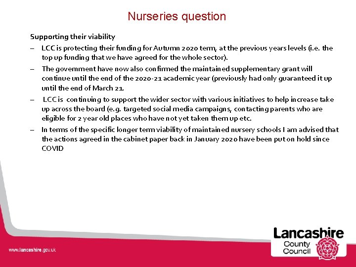 Nurseries question Supporting their viability – LCC is protecting their funding for Autumn 2020