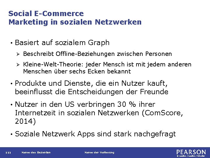 Social E-Commerce Marketing in sozialen Netzwerken • Basiert auf sozialem Graph Ø Beschreibt Offline-Beziehungen