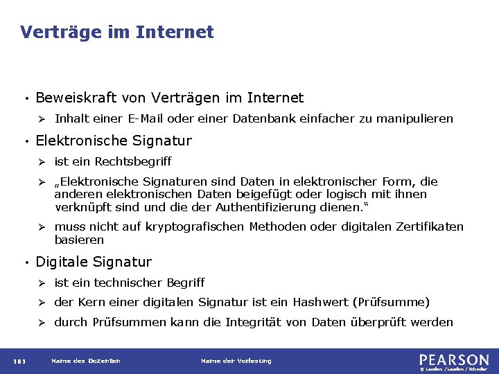 Verträge im Internet • Beweiskraft von Verträgen im Internet Ø • • 181 Inhalt