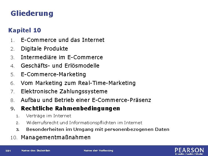 Gliederung Kapitel 10 1. E-Commerce und das Internet 2. Digitale Produkte 3. Intermediäre im