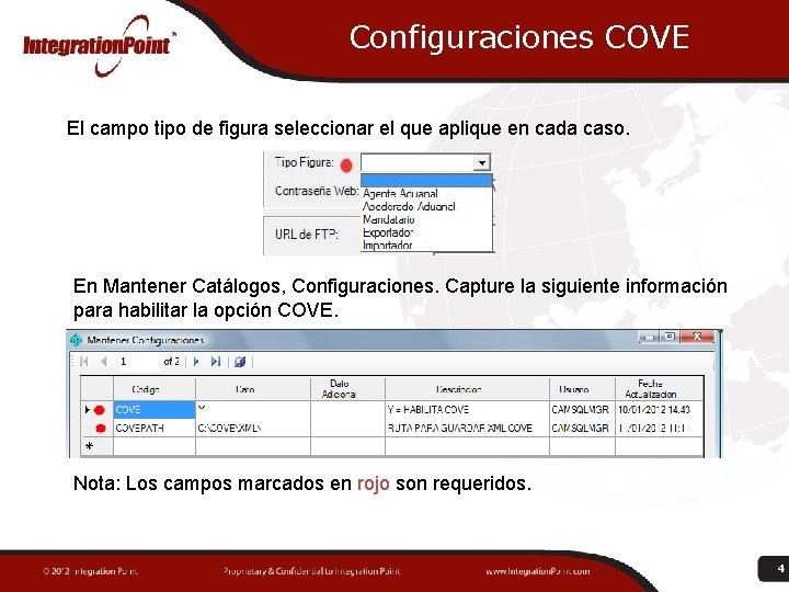 Configuraciones COVE El campo tipo de figura seleccionar el que aplique en cada caso.