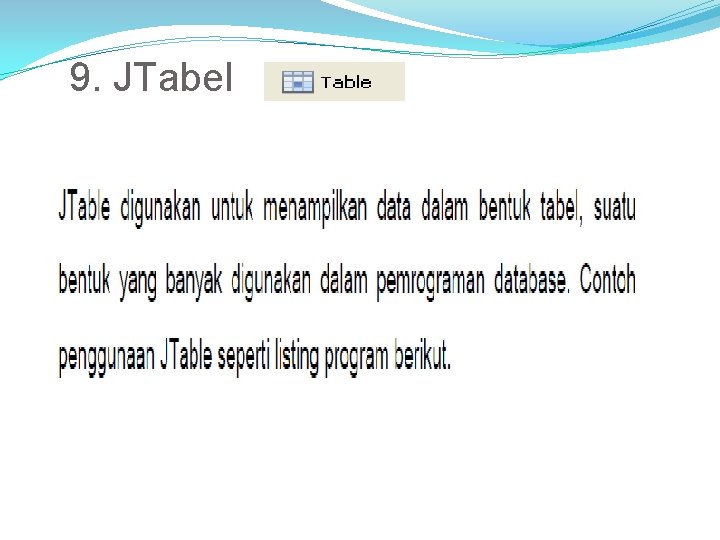 9. JTabel 