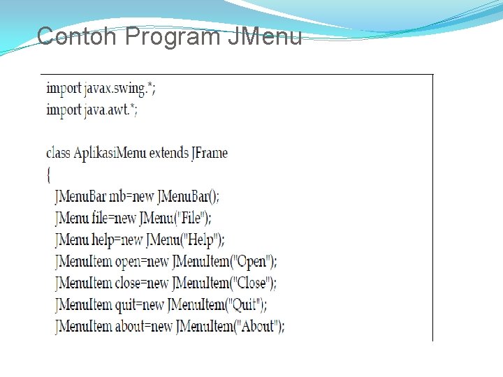 Contoh Program JMenu 