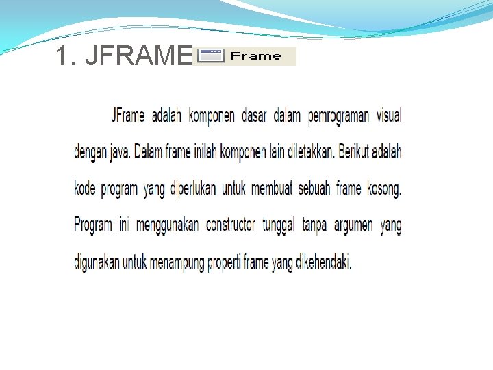 1. JFRAME 