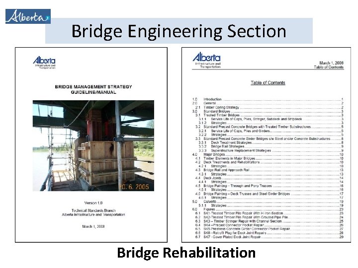 Bridge Engineering Section Bridge Rehabilitation 