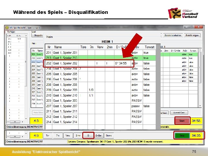 Während des Spiels – Disqualifikation Ausbildung "Elektronischer Spielbericht" 75 