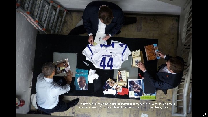 The president is called on to sign memorabilia at every public event, as he