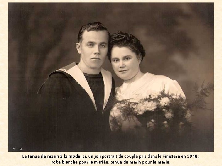 La tenue de marin à la mode Ici, un joli portrait de couple pris