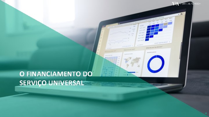 O FINANCIAMENTO DO SERVIÇO UNIVERSAL 10 