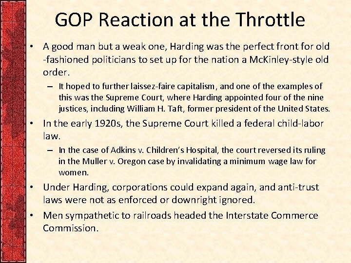 GOP Reaction at the Throttle • A good man but a weak one, Harding