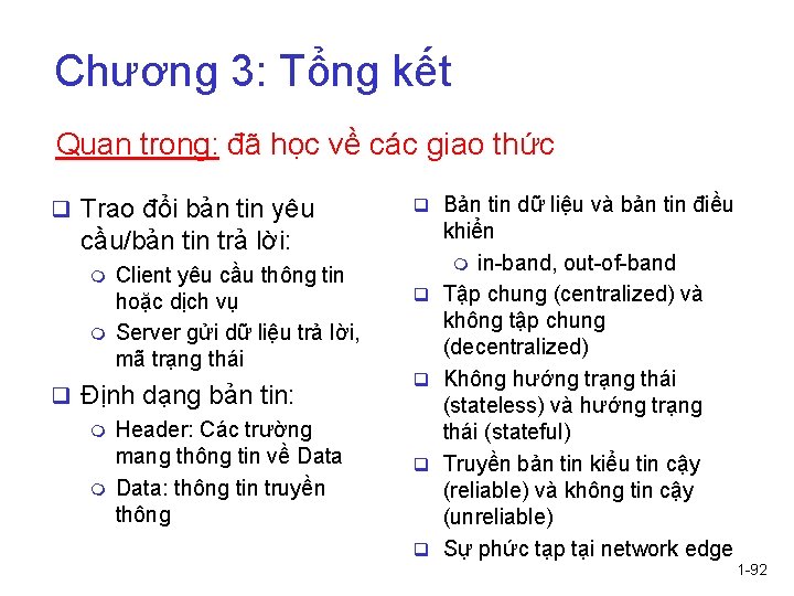 Chương 3: Tổng kết Quan trọng: đã học về các giao thức q Trao