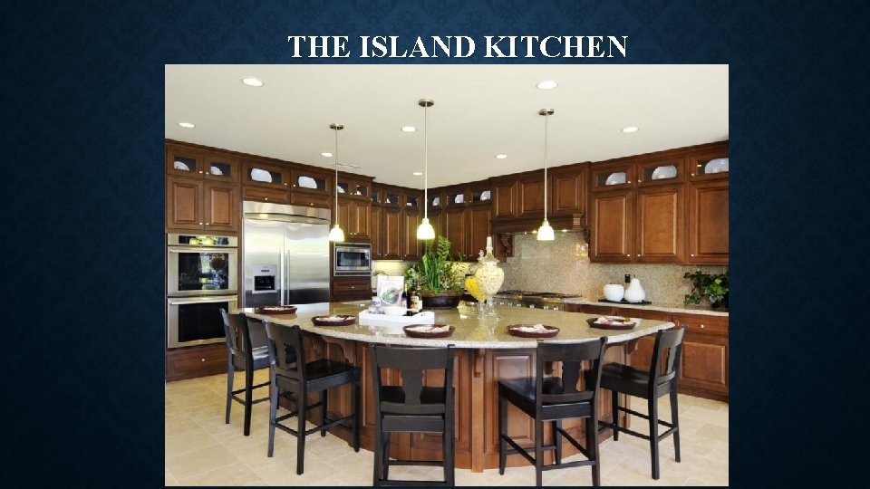 THE ISLAND KITCHEN 