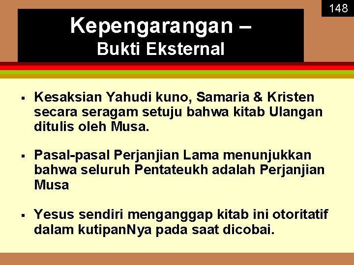 Kepengarangan – 148 Bukti Eksternal § Kesaksian Yahudi kuno, Samaria & Kristen secara seragam