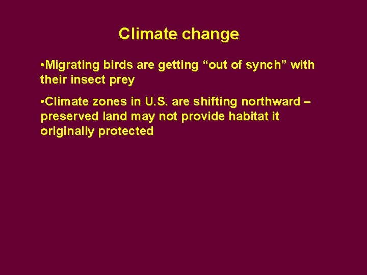 Climate change • Migrating birds are getting “out of synch” with their insect prey