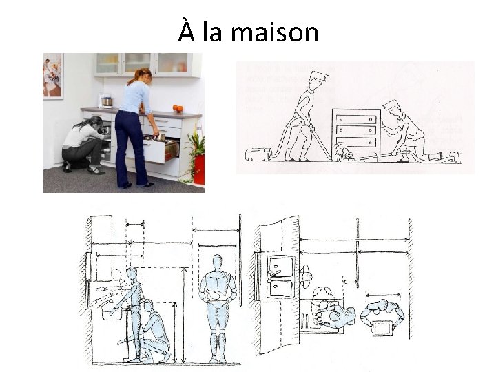 À la maison 