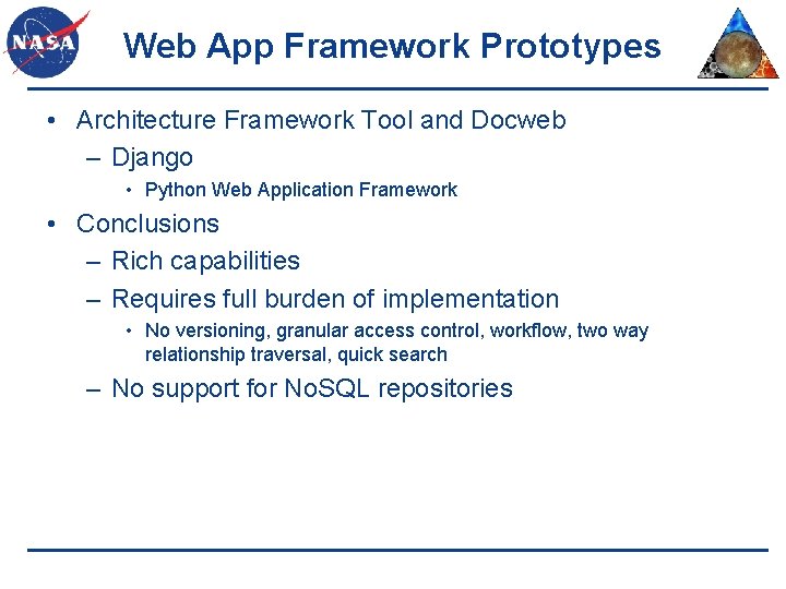 Web App Framework Prototypes • Architecture Framework Tool and Docweb – Django • Python