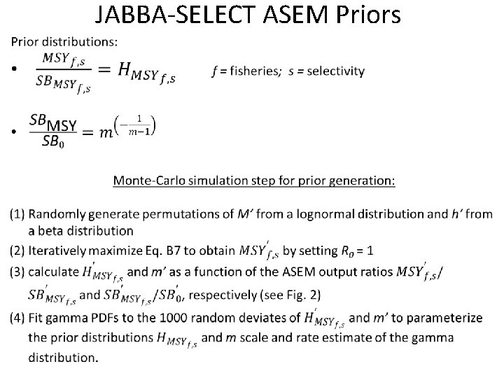 JABBA-SELECT ASEM Priors 