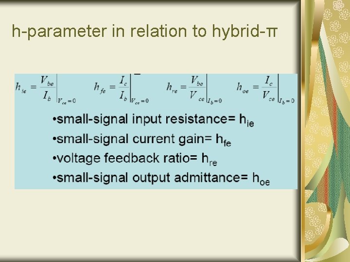 h-parameter in relation to hybrid-π h-parameter in relation to hybrid-π