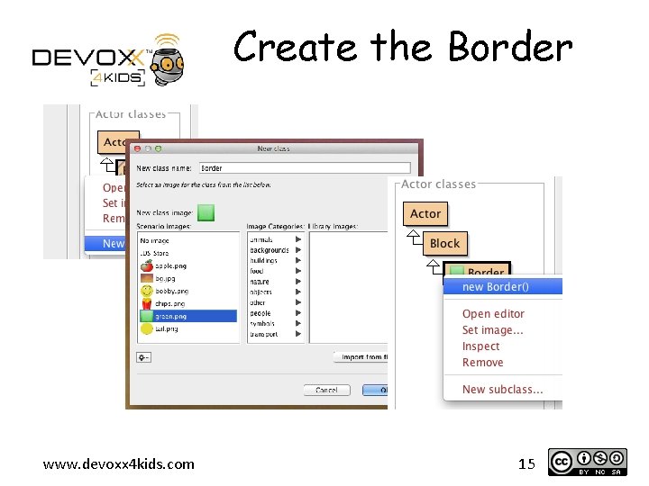 Create the Border www. devoxx 4 kids. com 15 