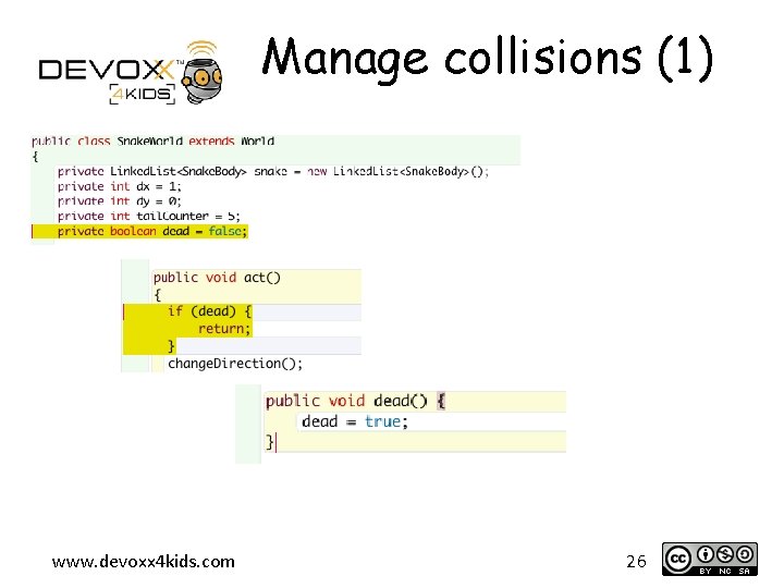 Manage collisions (1) www. devoxx 4 kids. com 26 