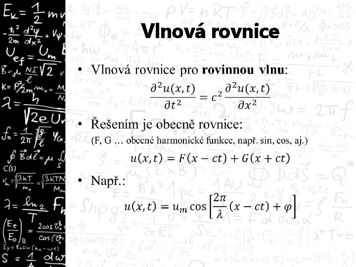 Vlnová rovnice • 