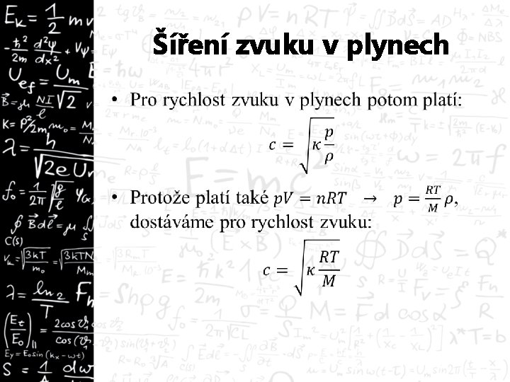 Šíření zvuku v plynech • 