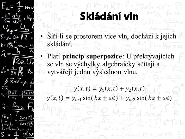 Skládání vln • 