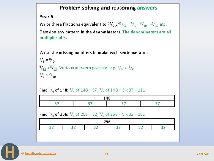 Problem solving and reasoning answers Year 5 Write three fractions equivalent to 20/25. 40/50