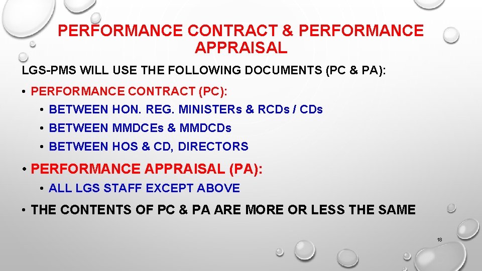 PERFORMANCE CONTRACT & PERFORMANCE APPRAISAL LGS-PMS WILL USE THE FOLLOWING DOCUMENTS (PC & PA):