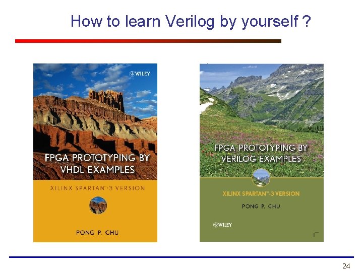 How to learn Verilog by yourself ? 24 