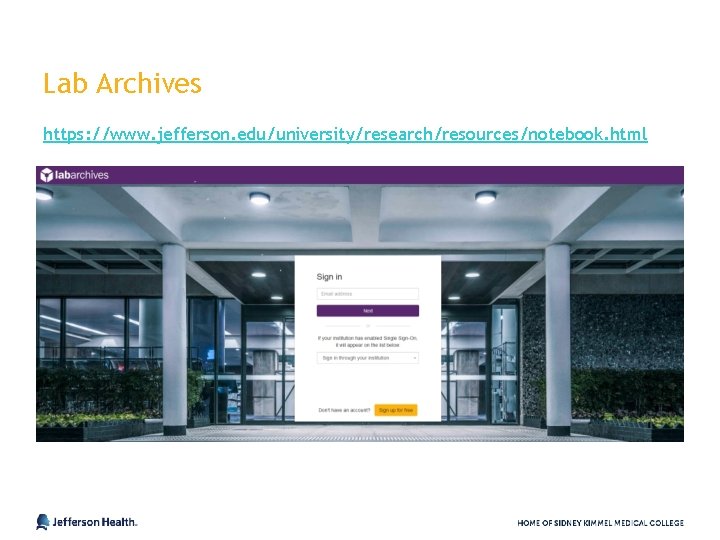 Lab Archives https: //www. jefferson. edu/university/research/resources/notebook. html 
