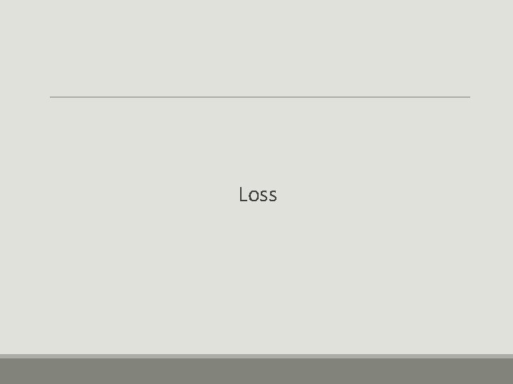 Loss 