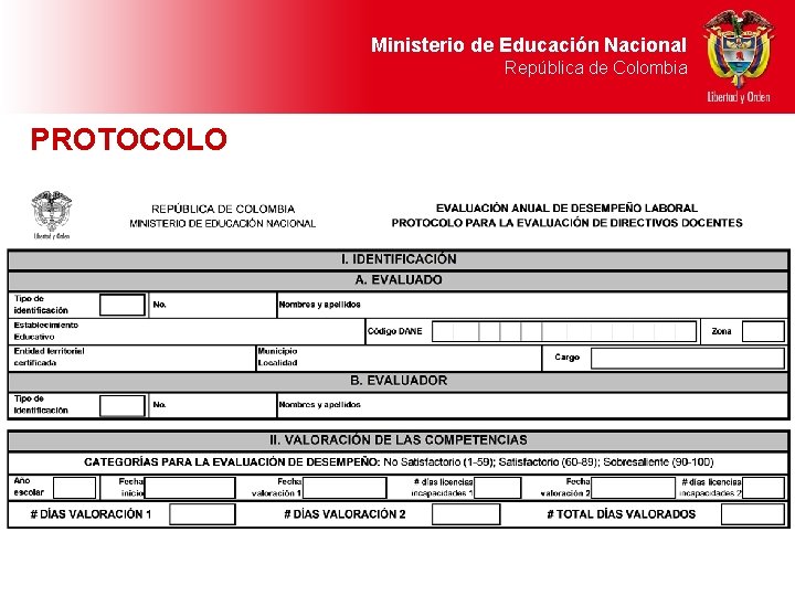 Ministerio de Educación Nacional República de Colombia PROTOCOLO 