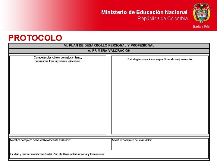 Ministerio de Educación Nacional República de Colombia PROTOCOLO 
