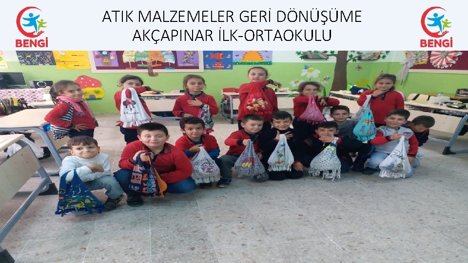 ATIK MALZEMELER GERİ DÖNÜŞÜME AKÇAPINAR İLK-ORTAOKULU 